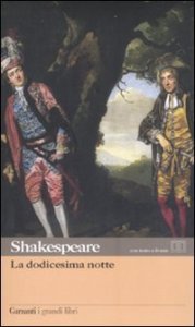 La dodicesima notte - Testo inglese a fronte