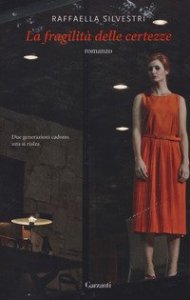 La fragilit&agrave; delle certezze