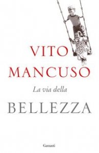 La via della bellezza