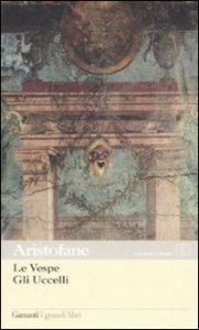 Le vespe-Gli uccelli. Testo latino a fronte