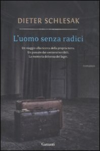 L'uomo senza radici