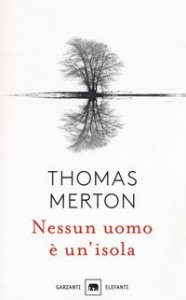 Nessun uomo &egrave; un'isola