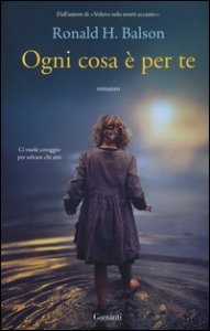 Ogni cosa &egrave; per te