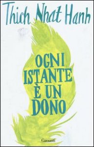 Ogni istante &egrave; un dono