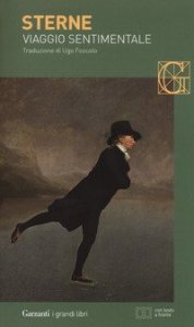 Viaggio sentimentale di Yorick lungo la Francia e l'Italia. Testo inglese a fronte