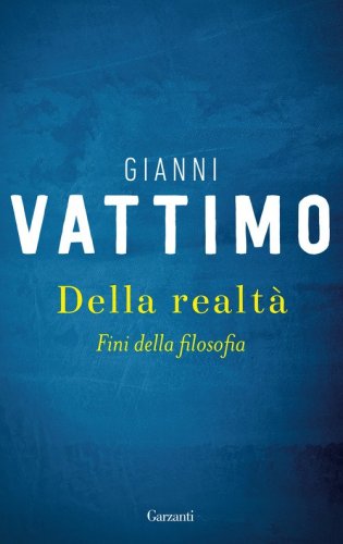 Della realt&agrave;. Fini della filosofia