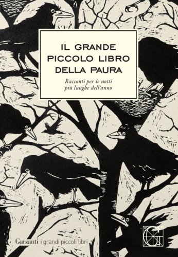 Il grande piccolo libro della paura. Racconti per il giorno pi&ugrave; spaventoso dell'anno