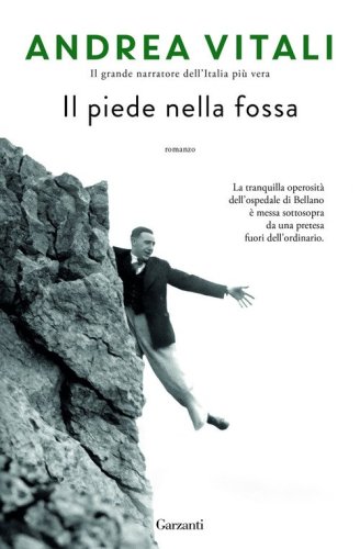 Il piede nella fossa. I casi del maresciallo Ernesto Maccad&ograve;