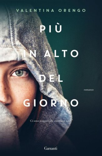 Pi&ugrave; in alto del giorno