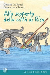 Alla scoperta della citt&agrave; di Risa
