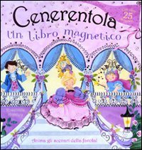 Cenerentola-un Libro Magnetico