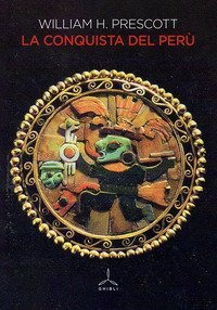 La conquista del Per&ugrave;