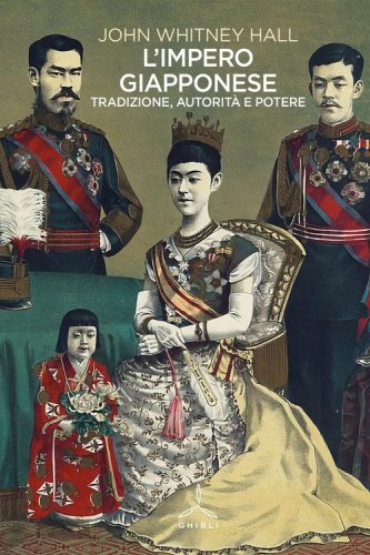 L'impero giapponese. Tradizione, autorit&agrave; e potere