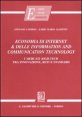Economia di internet & delle information and communication technology - I mercati high-tech tra innovazione, reti e standard