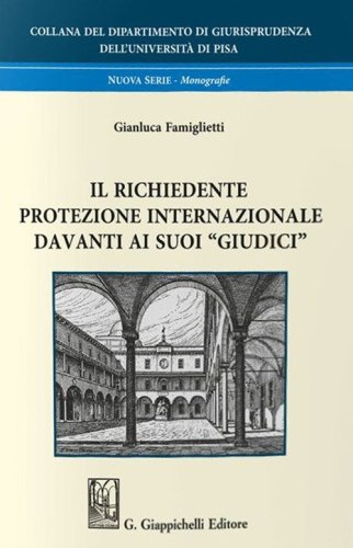 Il richiedente protezione internazionale davanti ai suoi &laquo;giudici&raquo;