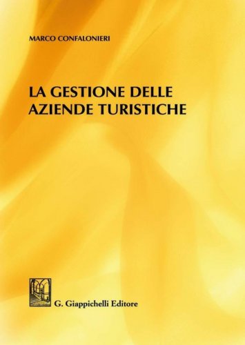 La gestione delle aziende turistiche
