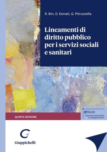 Lineamenti di diritto pubblico per i servizi sociali e sanitari
