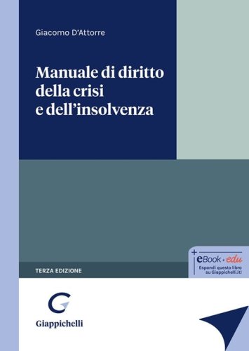 Manuale di diritto della crisi e dell'insolvenza