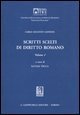 Scritti scelti di diritto romano. Vol. 1