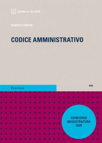 Codice amministrativo Magistratura 2026 con addenda