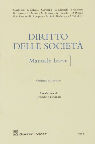 Diritto delle societ&agrave;. Manuale breve