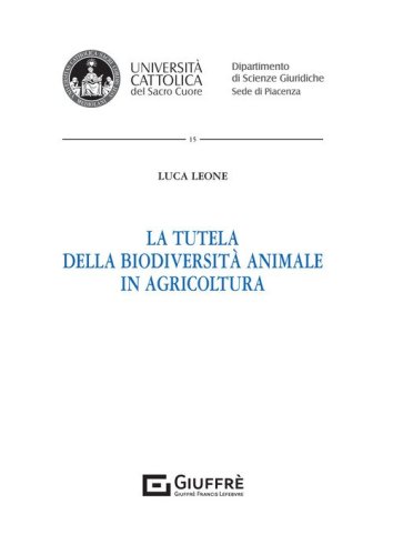 La tutela della biodiversit&agrave; animale in agricoltura