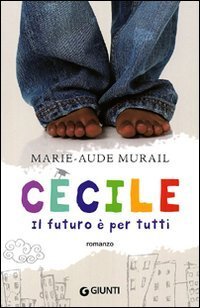 C&eacute;cile. Il futuro &egrave; per tutti