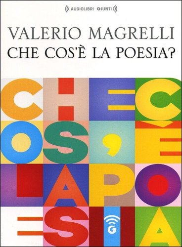 Che cos'&egrave; la poesia? Audiolibro. CD Audio formato MP3