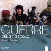 Guerre del 21&deg; secolo