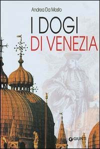 I dogi di Venezia