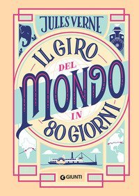 Il giro del mondo in 80 giorni