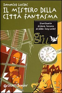 Il mistero della citt&agrave; fantasma