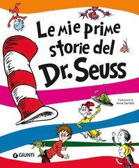 Le mie prime storie del Dr. Seuss