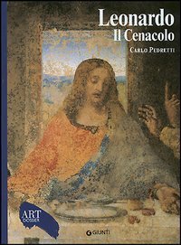 Leonardo. Il Cenacolo