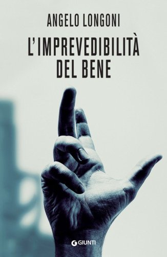 L'imprevedibilit&agrave; del bene