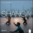 Metropoli globali - Shangai