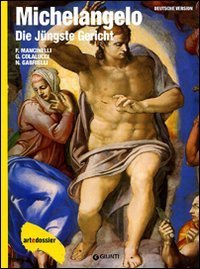 Michelangelo. Die J&uuml;ngste Gericht