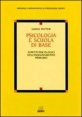 Psicologia e scuola di base - Aspetti psicologici dell'insegnamento primario