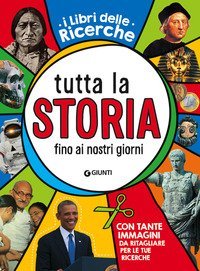 Tutta la storia fino ai giorni nostri
