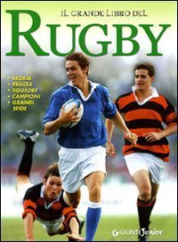 Il grande libro del rugby
