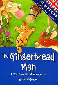 The gingerbread man&shy;L'omino di marzapane