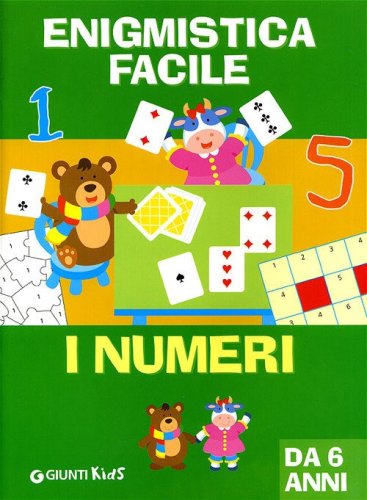 Enigmistica facile. I numeri