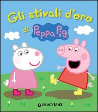Gli stivali d'oro di Peppa Pig