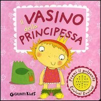 Il vasino della principessa
