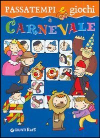 Passatempi e giochi di Carnevale