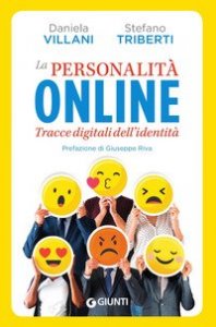 La personalit&agrave; online. Tracce digitali dell'identit&agrave;
