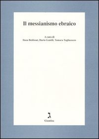 Il messianismo ebraico