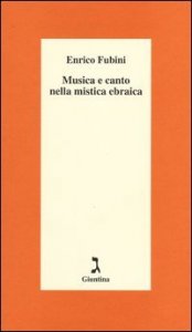 Musica e canto nella mistica ebraica