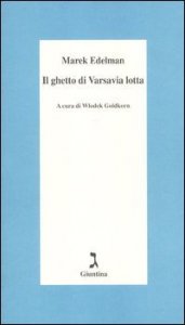 Il ghetto di Varsavia lotta