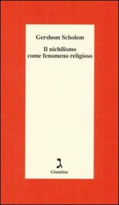 Il nichilismo come fenomeno religioso